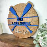 3D Our Lakehouse Sign